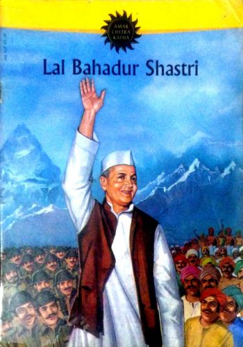 Lal Bahadur Shastri (Amar Chitra Katha)